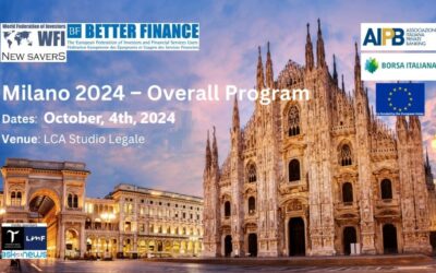 Finanza internazionale, a Milano convegno delle associazioni “World Federation of Investors” e “Better Finance”