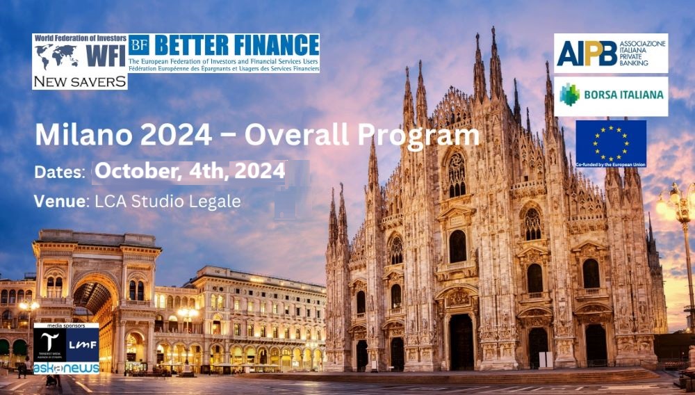 Finanza internazionale, a Milano convegno delle associazioni “World Federation of Investors” e “Better Finance”